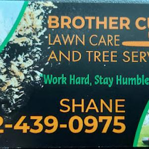 Brother Cuts Lawn Care & Tree Service
