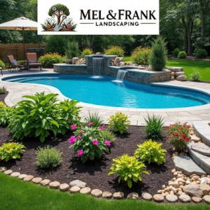 Mel & Frank Landscaping