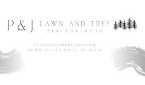 P&J Lawn & Tree Maintenance